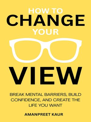 cover image of How to Change Your View
